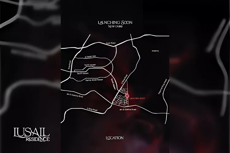 كمبوند لوسيل ريزيدنس التجمع السادس مارجينز للتطوير العقاري – Lusail Residence New Cairo Compound