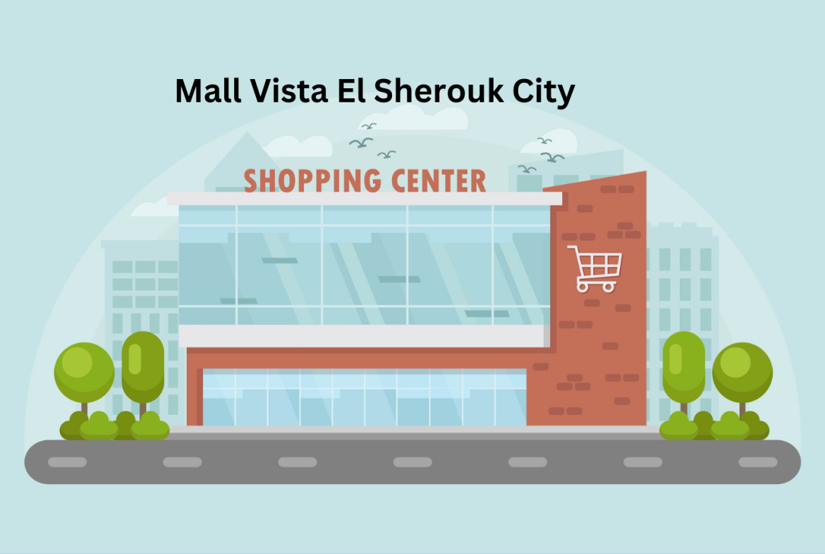 Vista Mall El Sherouk City Project Gate Developments